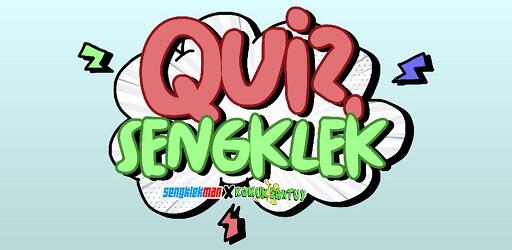 Quiz Sengklek