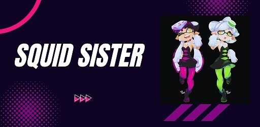 Squid Sister