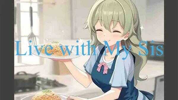 Live with My Sis